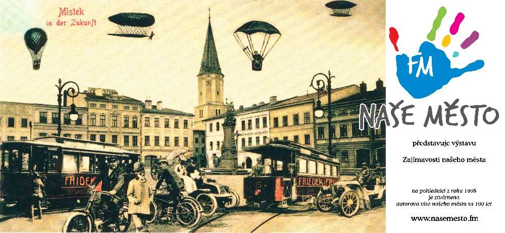    připravilo NAŠE MĚSTO   